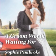 A Groom Worth Waiting For Cover